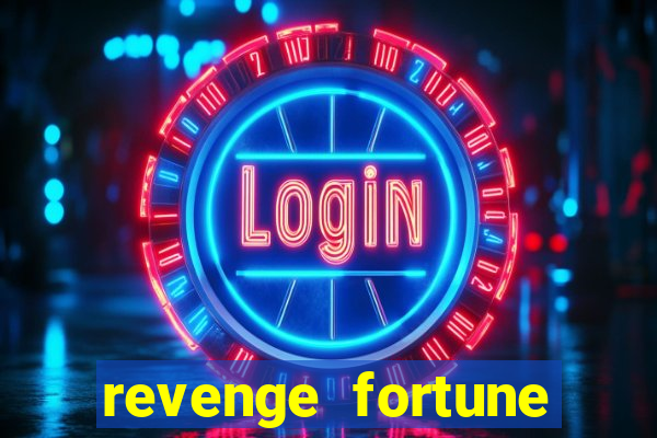 revenge fortune tiger 2